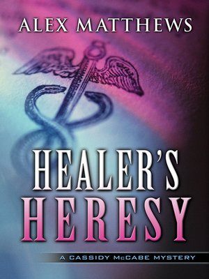 cover image of Healer's Heresy
